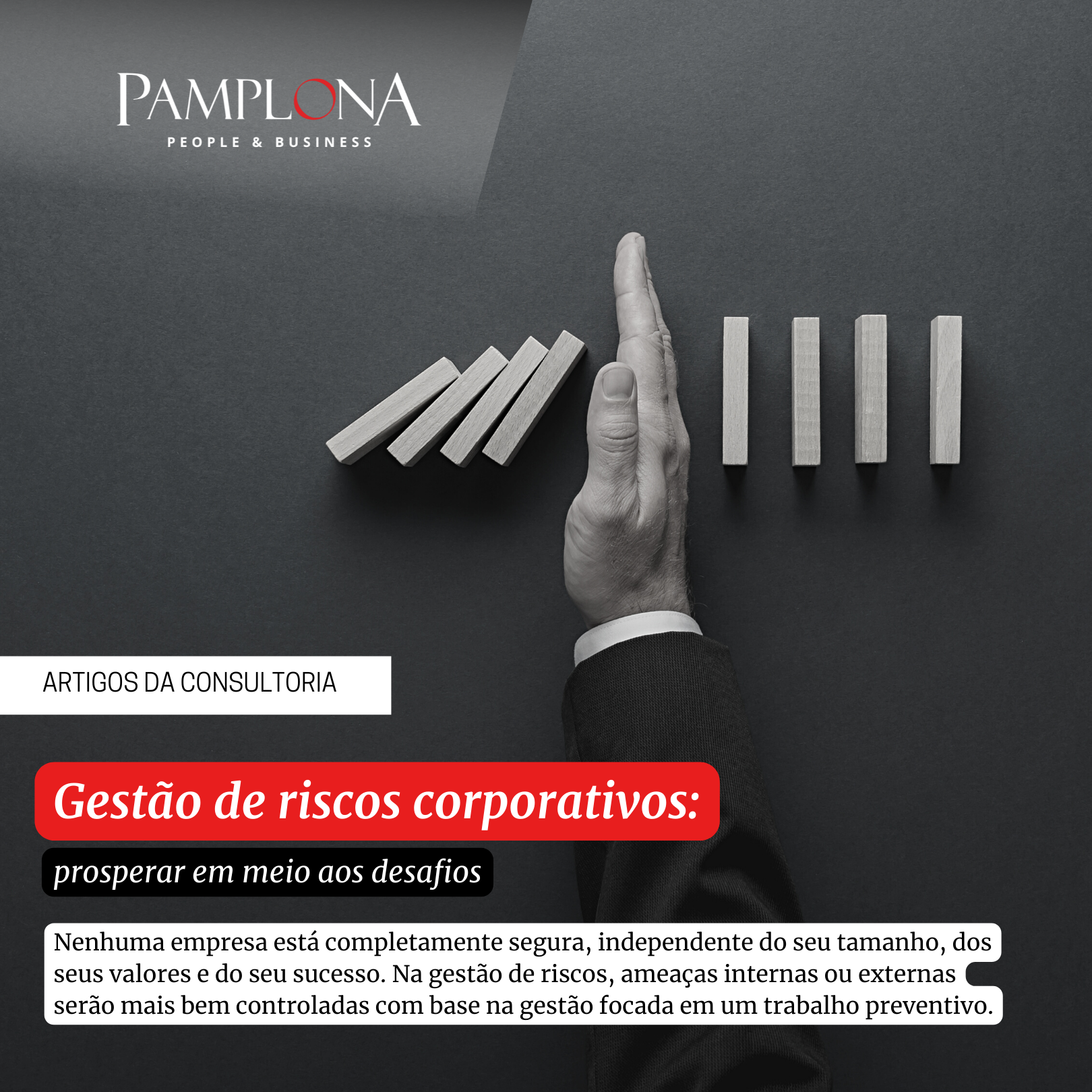 Gestão de riscos corporativos: prosperar em meio aos desafios – Pamplona